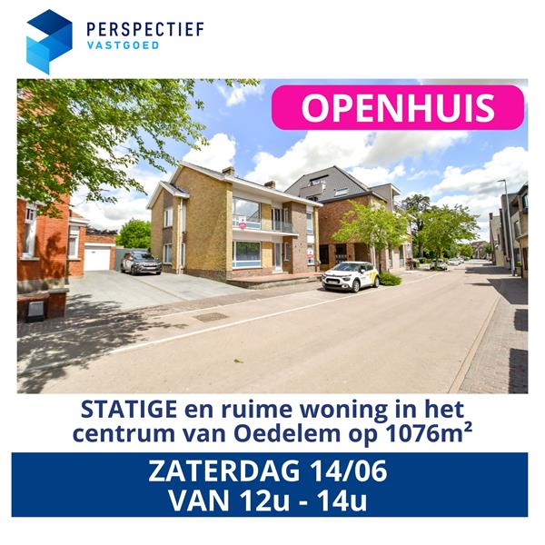 | BEZOEKMOMENT 14/06 van 12u - 14u | STATIGE en ruime woning in het centrum van Oedelem op 1076m² - 1